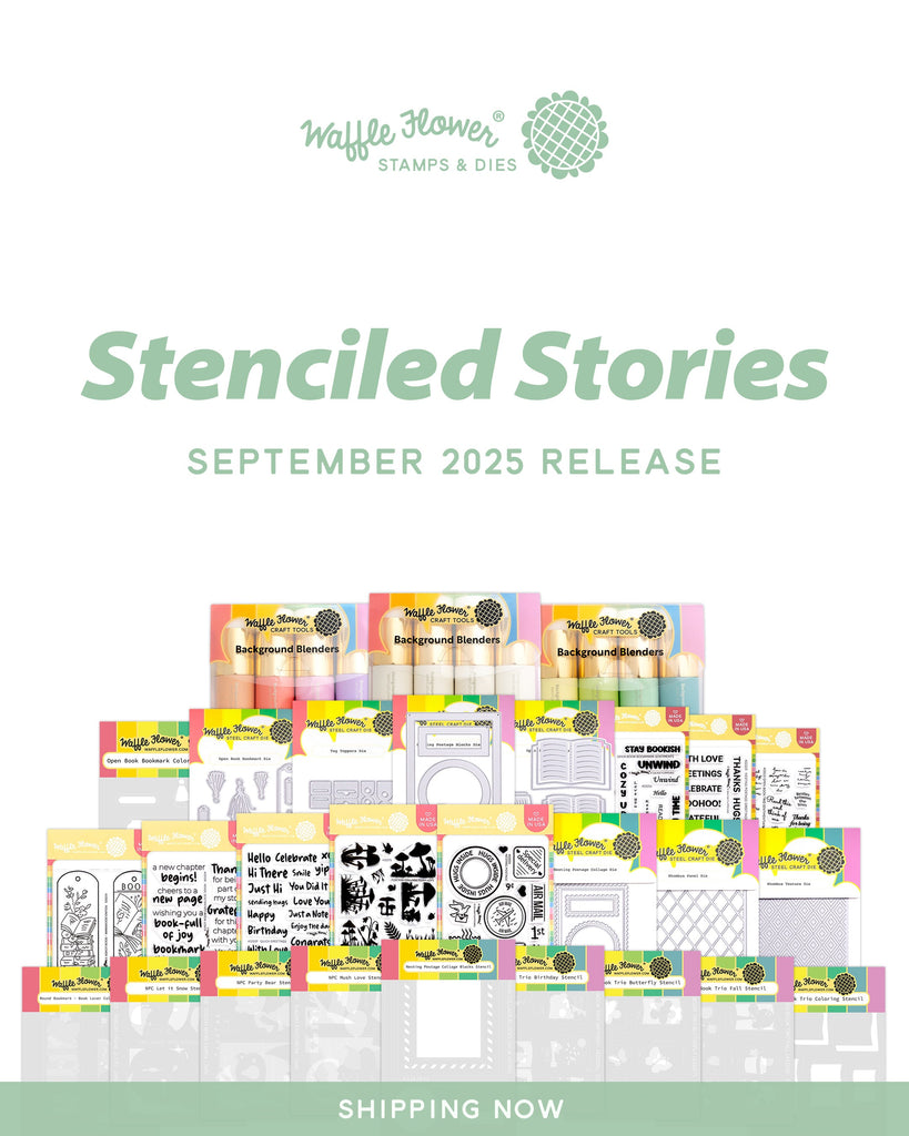 Stenciled Stories - Waffle Flower September 2025 Release Highlights