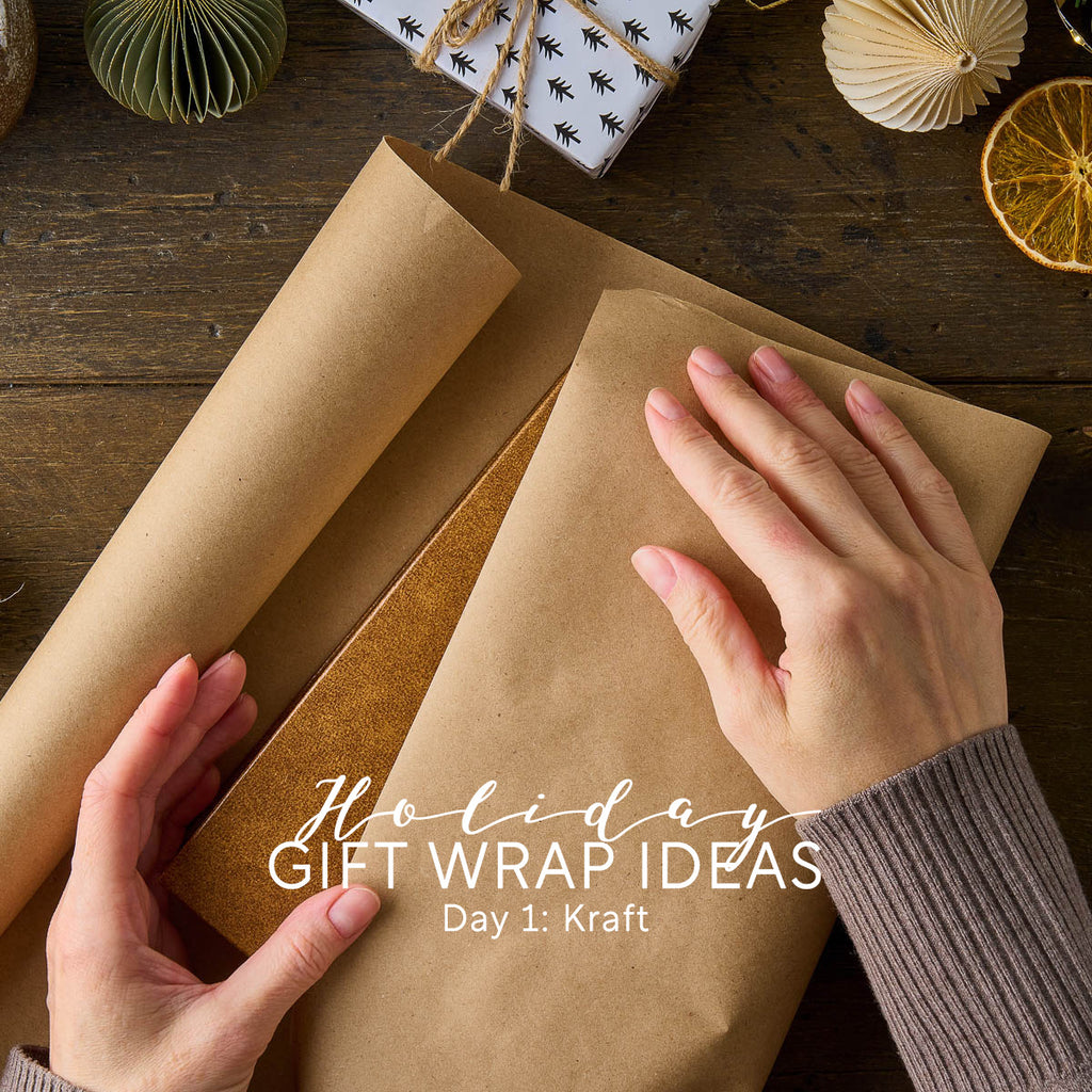 Holiday Gift Wrap Ideas - Day 1: Kraft