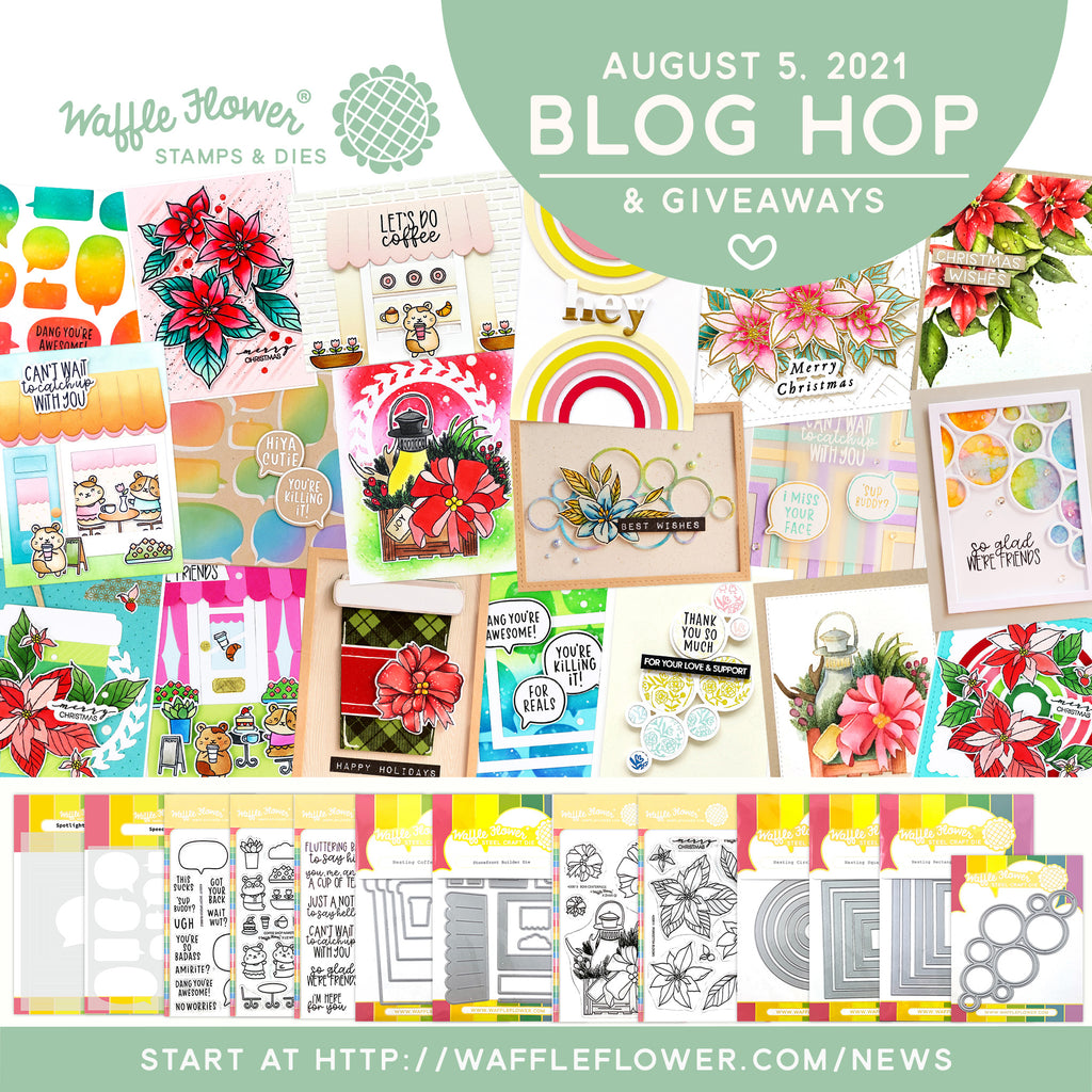 Waffle Flower August 2021 Release Blog Hop & Giveaways