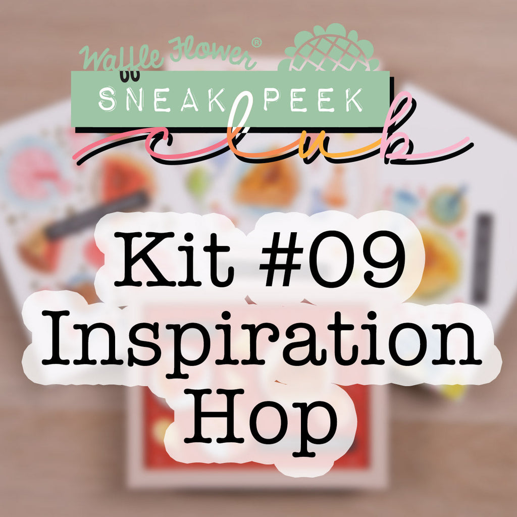 Sneak Peek Club Kit #09 Inspiration Hop