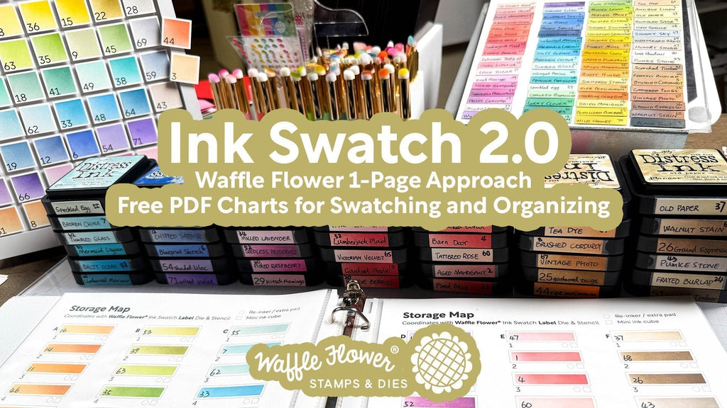 Waffle Flower Ink Swatch 2.0 and 1-page Approach for Swatching Inks & Cardstocks