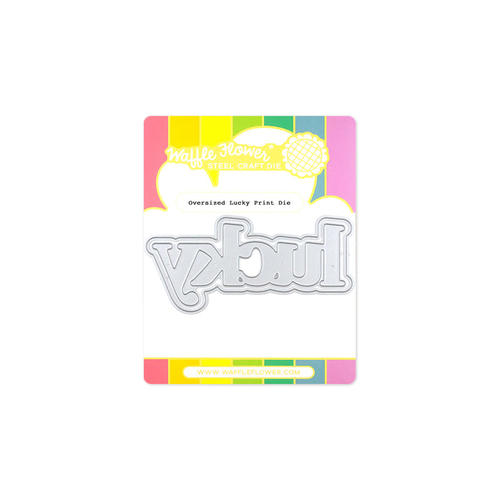 Oversized Lucky Oversized Lucky