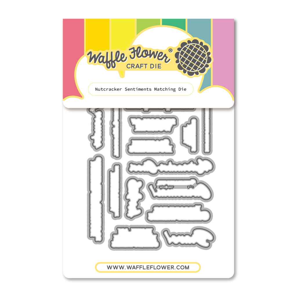 Nutcracker Sentiments Matching Die – WaffleFlower.com
